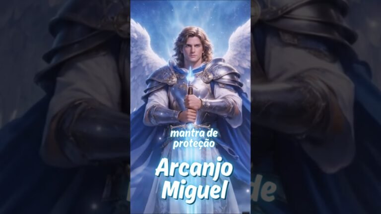🛡️ Arcanjo Miguel – Mantra de Proteção Espiritual | Chama Azul que Afasta Todo Mal✨🌟