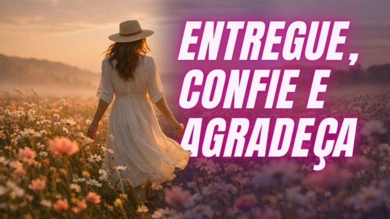 ENTREGUE E CONFIE 🙏 O UNIVERSO ESTÁ AGINDO✨🌟