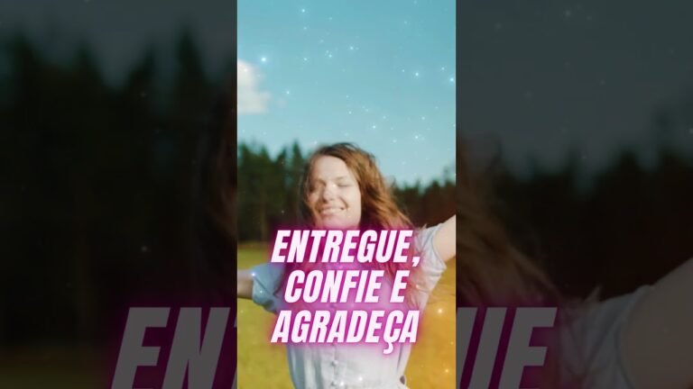 ENTREGUE E CONFIE 🙏 O UNIVERSO ESTÁ AGINDO✨🌟